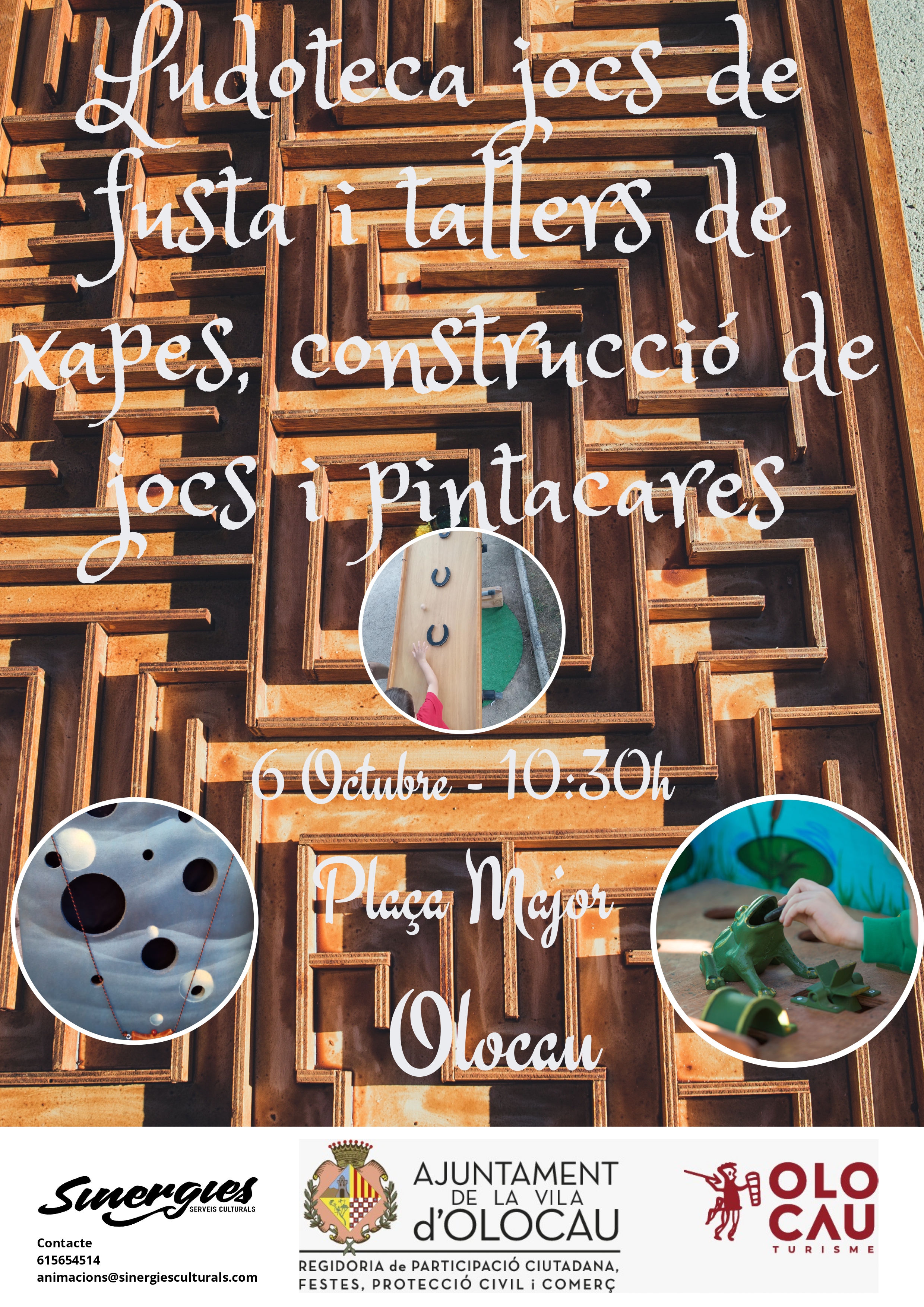 Cartel ludoteca de juegos de madera y talleres de chapas, construcci&oacute;n de juegos y pintacaras Olocau
