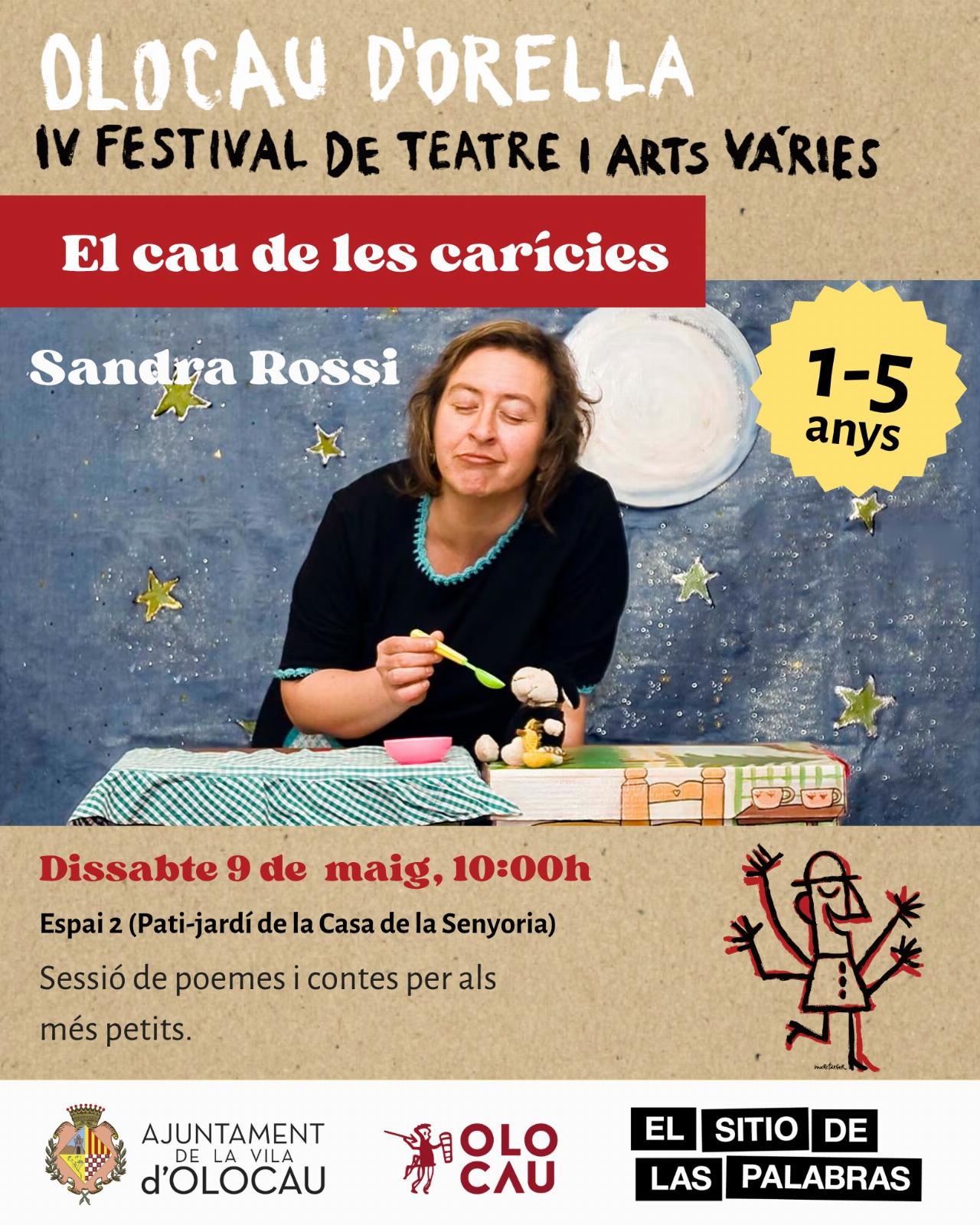‘El cau de les carícies’, amb Sandra Rossi (IV Festival Olocau d’Orella)