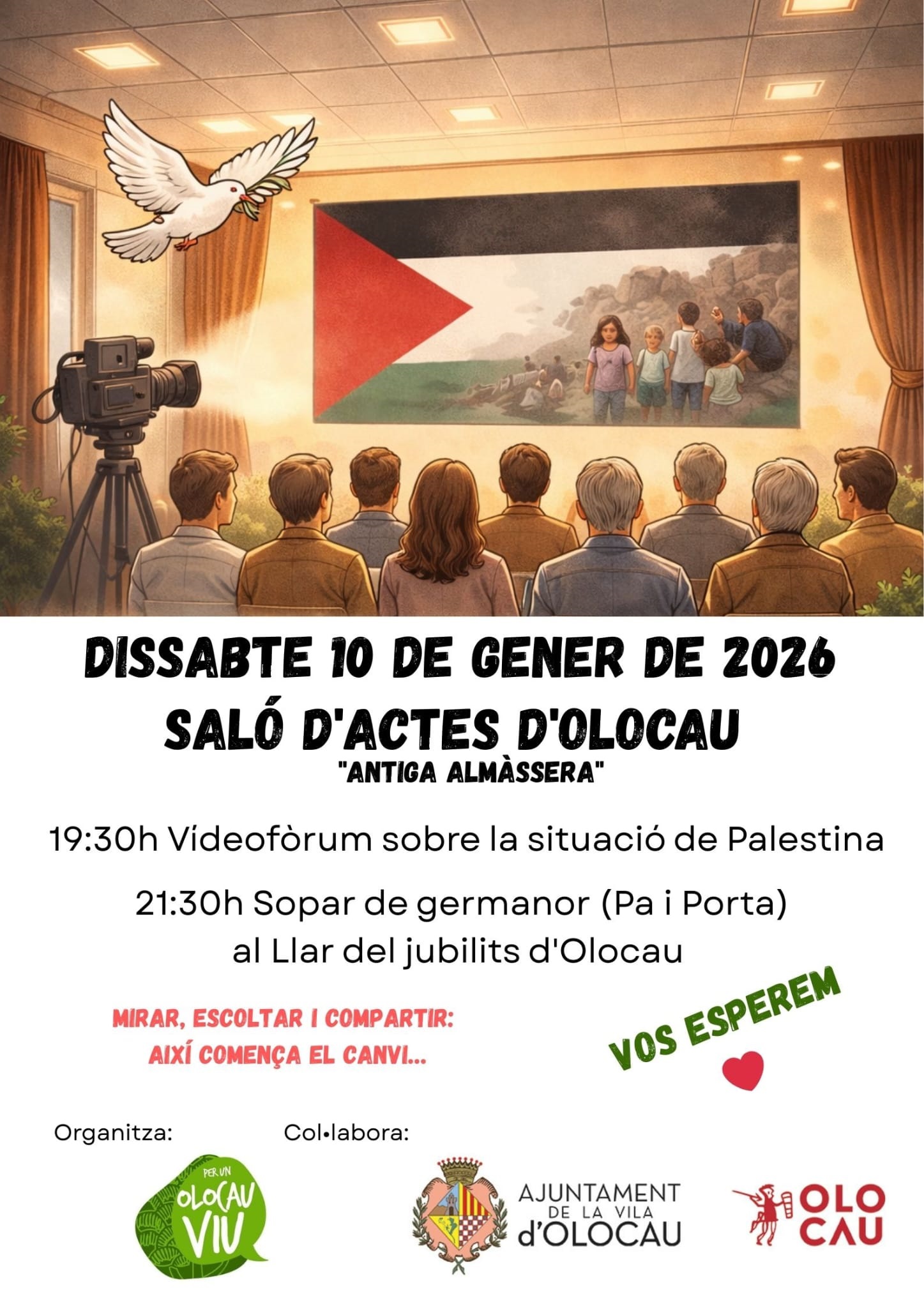Videof&ograve;rum sobre la situaci&oacute; actual de Palestina i sopar de germanor Per un OLOCAU VIU