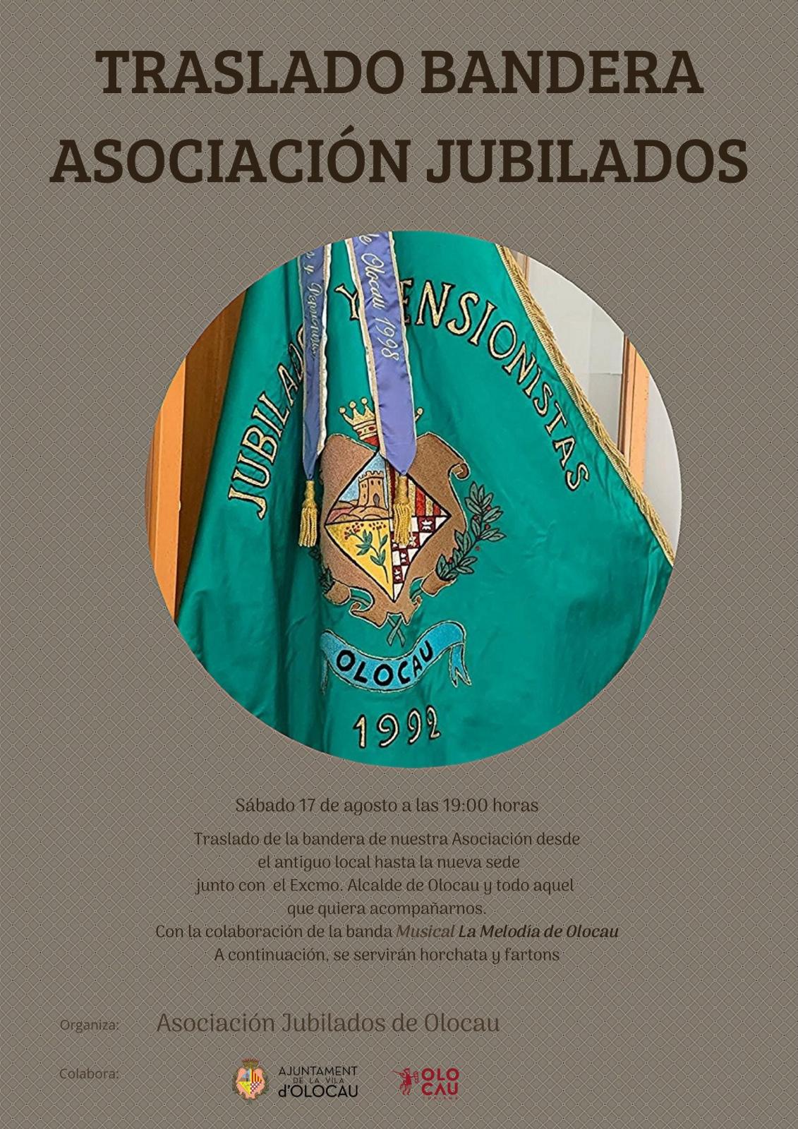 Cartel traslado de la bandera de la Asociación de Jubilados de Olocau