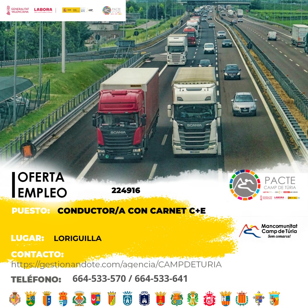 Oferta de empleo - Conductor-a con carnet C+E en Loriguilla