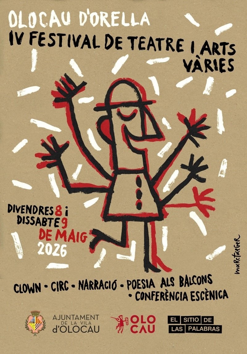 IV Festival de Teatre i Arts Vàries Olocau d’Orella