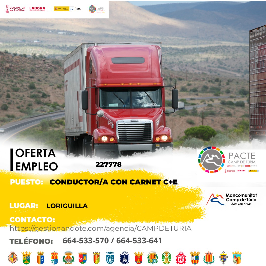 Oferta de empleo - Conductor/a con carnet C+E en Loriguilla
