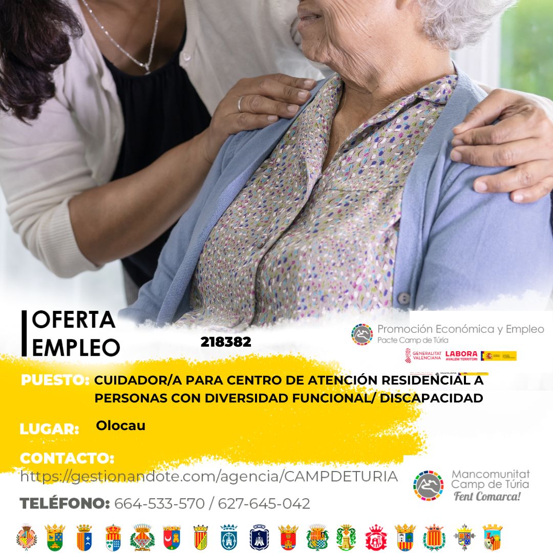 Oferta de empleo - Cuidador-a para centro de atenci&oacute;n residencial a personas con diversidad funcional-discapacidad en Olocau
