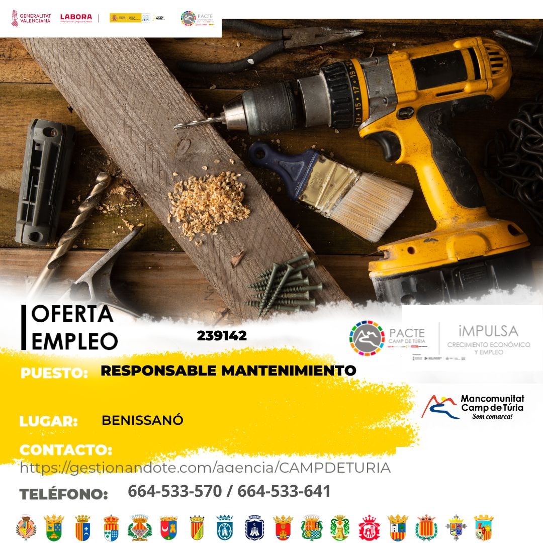 Oferta de empleo - Responsable mantenimiento en Benissan&oacute;