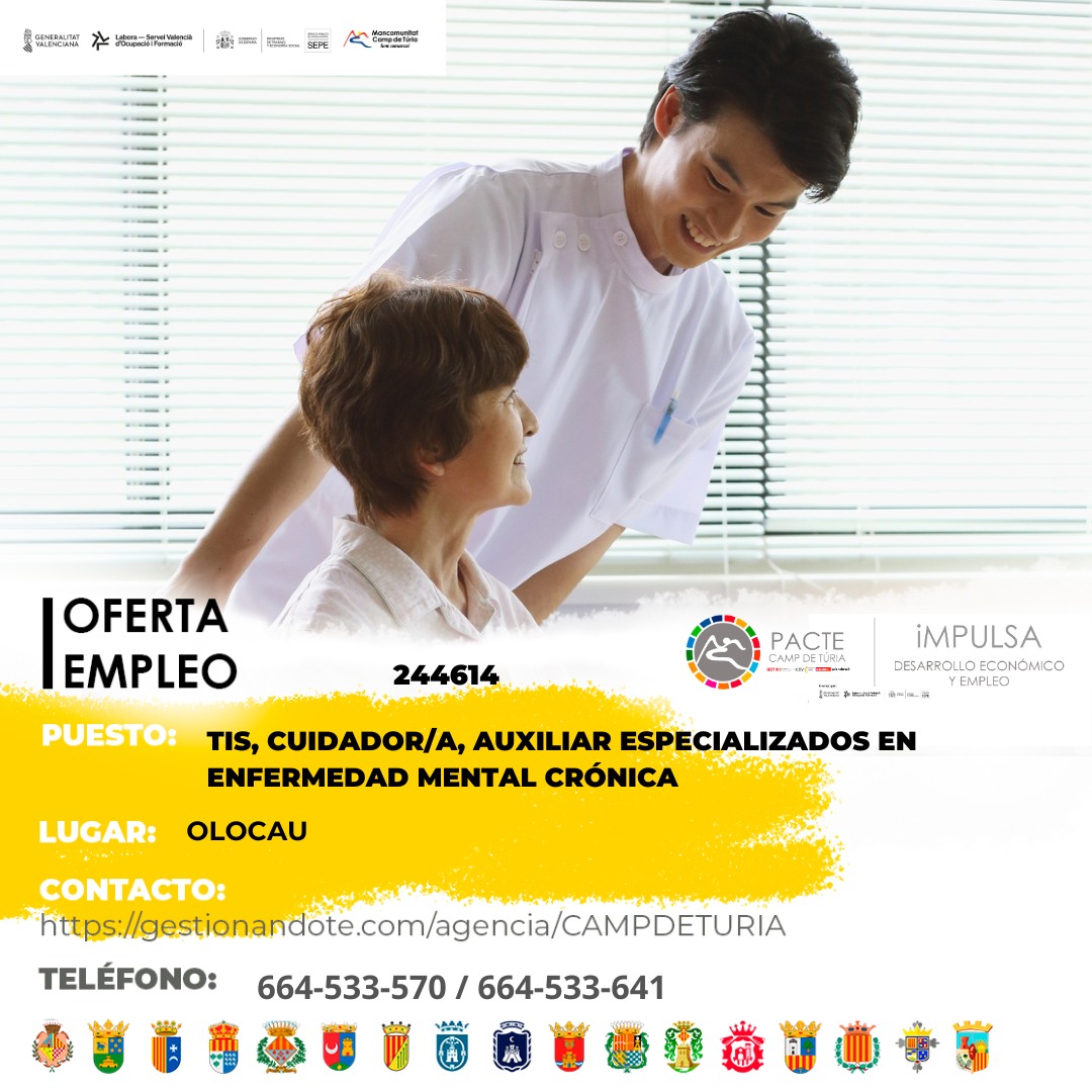 Oferta de empleo - TIS, cuidador-a, auxiliar especializados en enfermedad mental cr&oacute;nica en Olocau