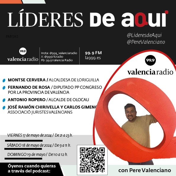 Programa 'L&iacute;deres de Aqu&iacute;' 17, 18 y 19 mayo 2024