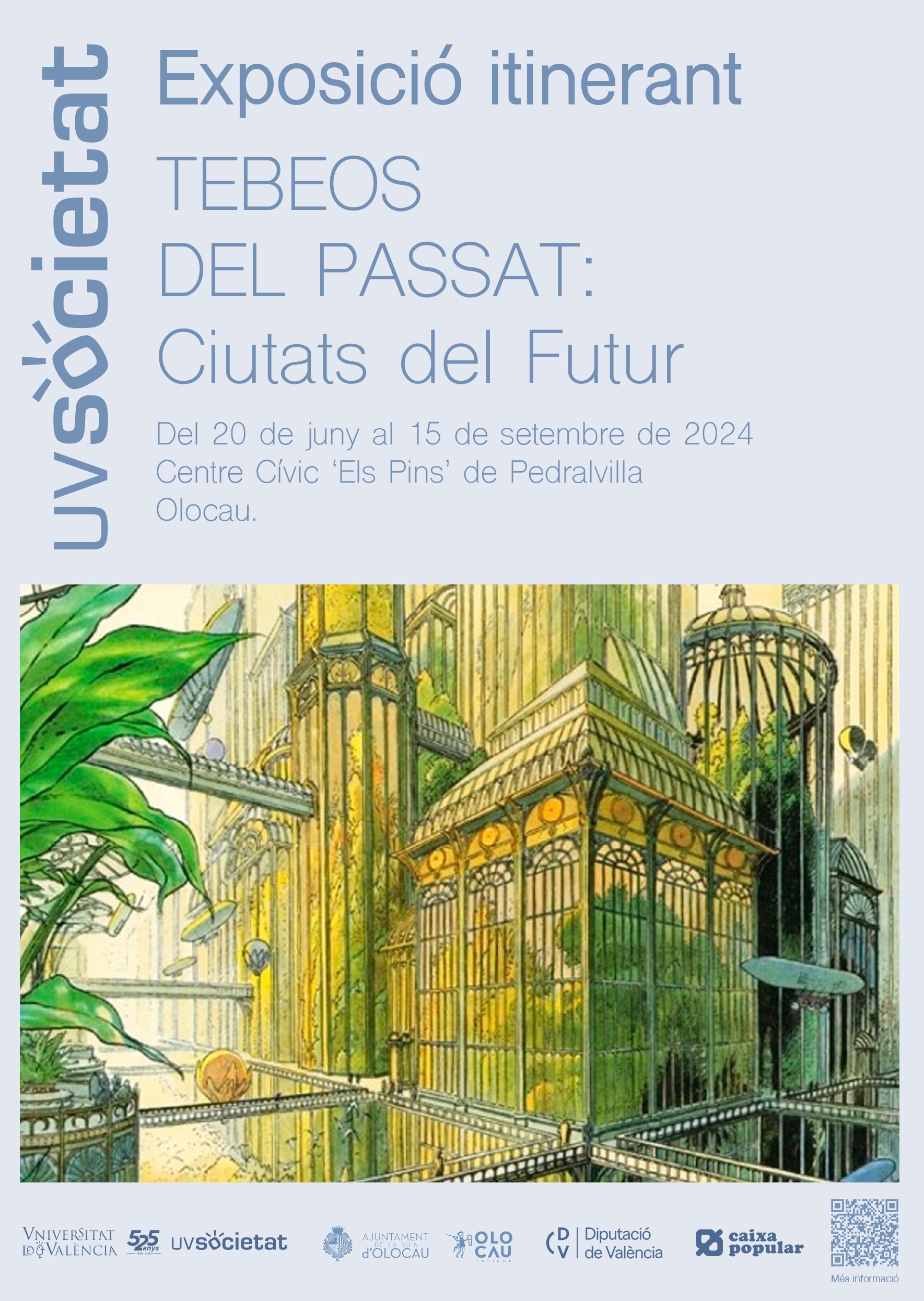 Cartel exposici&oacute;n Tebeos del Passat - Ciutats del Futur Olocau