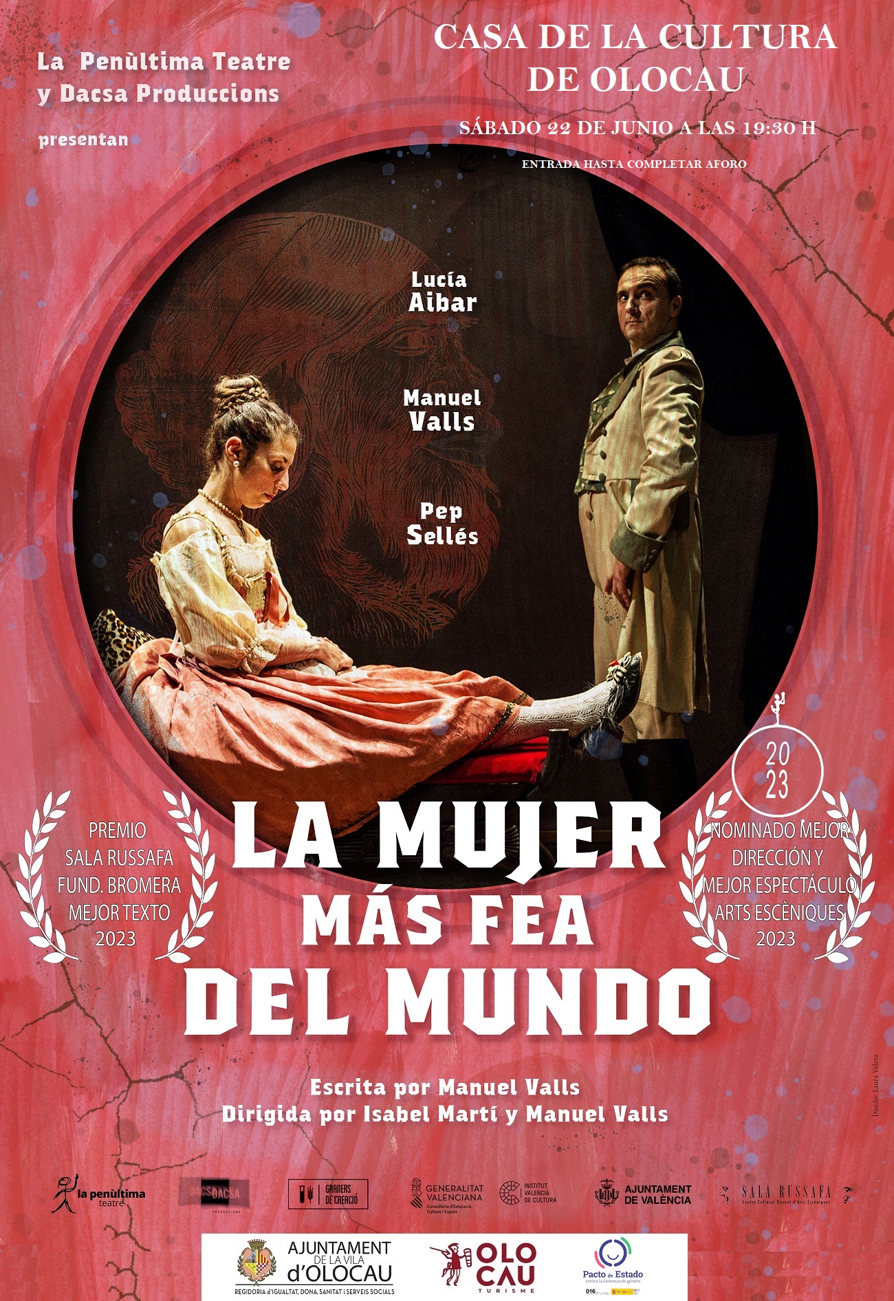 Cartel representaci&oacute;n de la obra 'La mujer m&aacute;s fea del mundo' Olocau