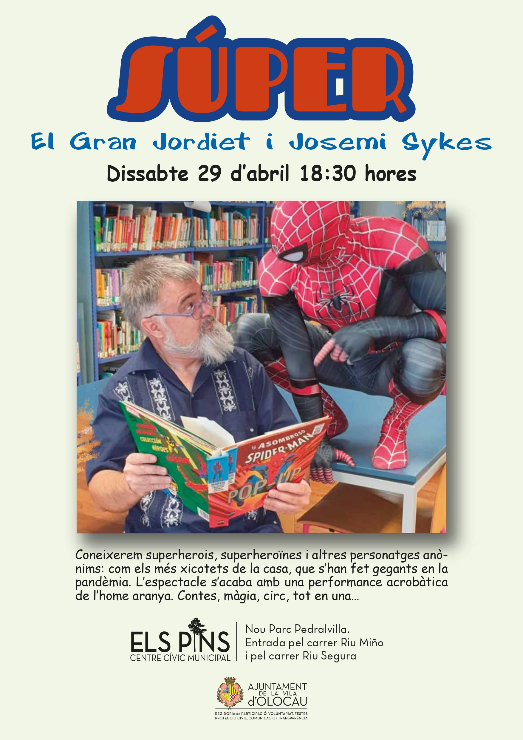 Cartel espect&aacute;culo 'S&uacute;per' Pedralvilla Olocau