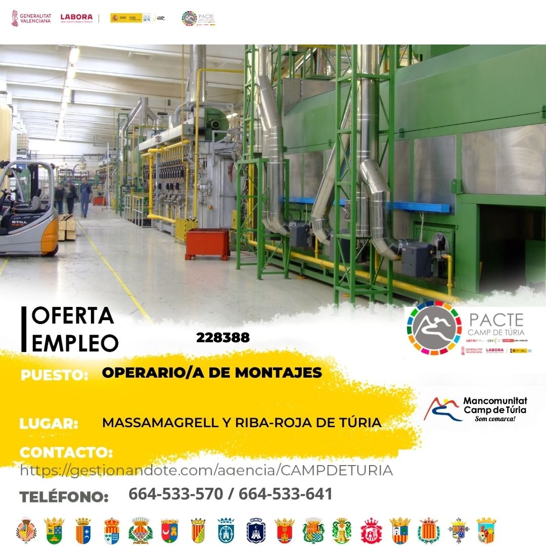 Oferta de empleo - Operario-a de montajes en Massamagrell y Riba-roja de T&uacute;ria