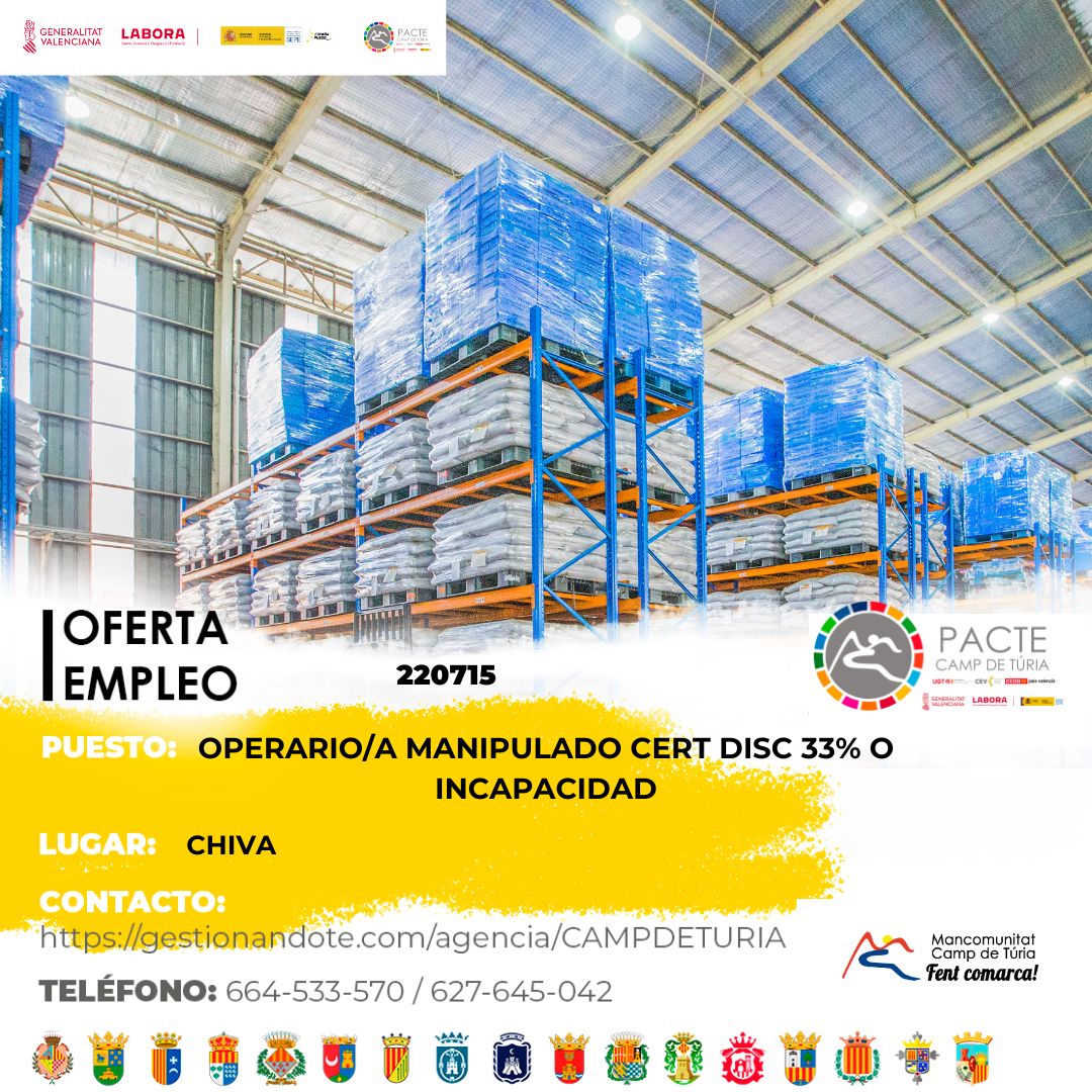Oferta de empleo - Operario-a manipulado certificado discapacidad 33% o incapacidad en Chiva