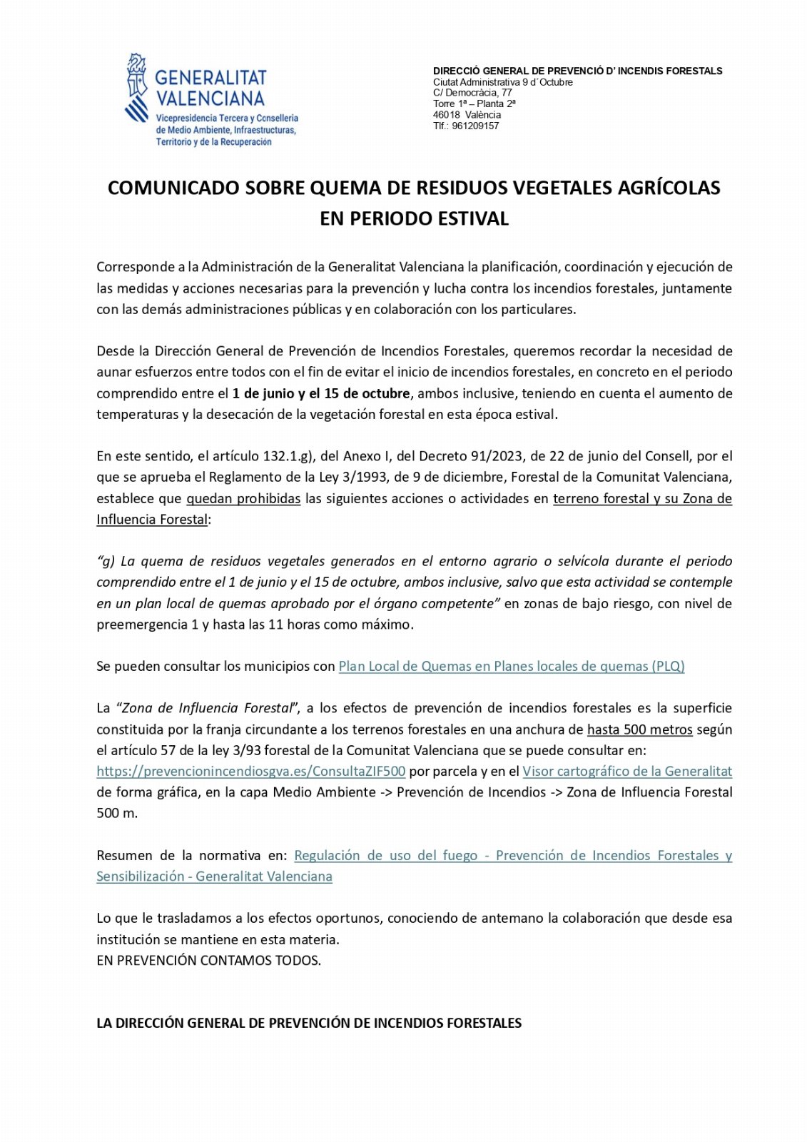 Prohibició de les cremes agrícoles de l'1 de juny al 15 d'octubre (ambdós inclusivament) 2