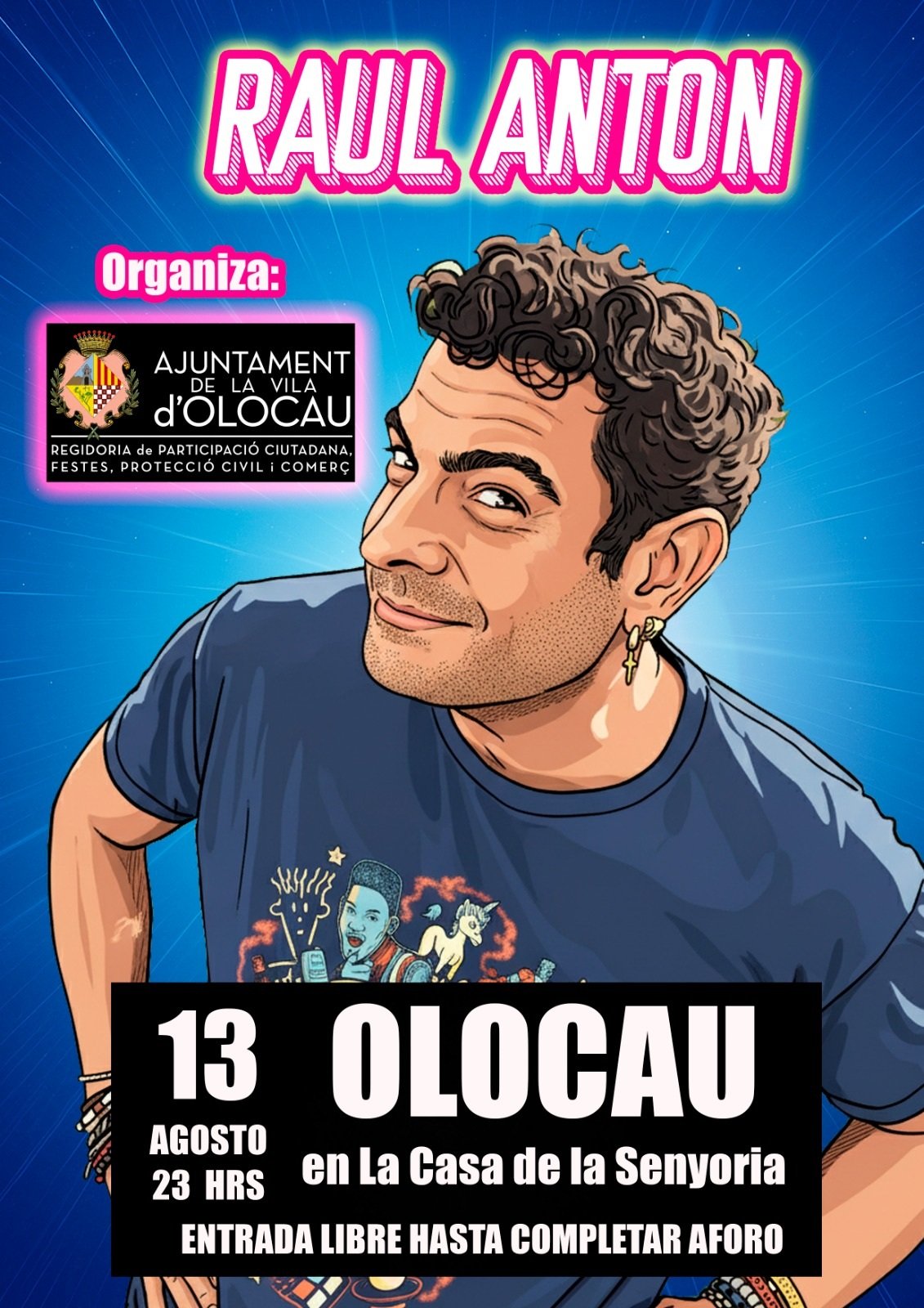 Espectacle de comèdia amb el còmic Raúl Antón (Festes en honor a Sant Roc)