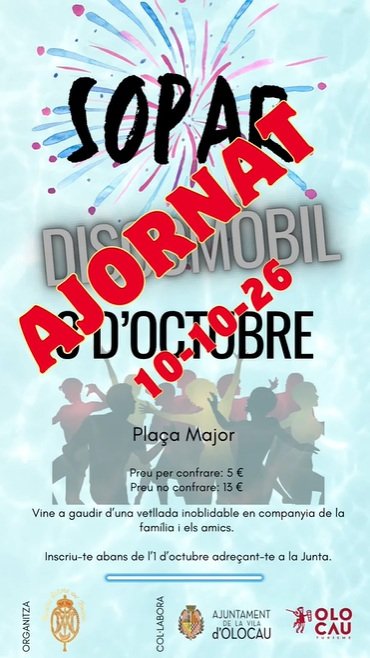 Sopar i discomòbil organitzats per la Confraria de Nostra Senyora del Rosari (Festes en honor a la Verge del Rosari)