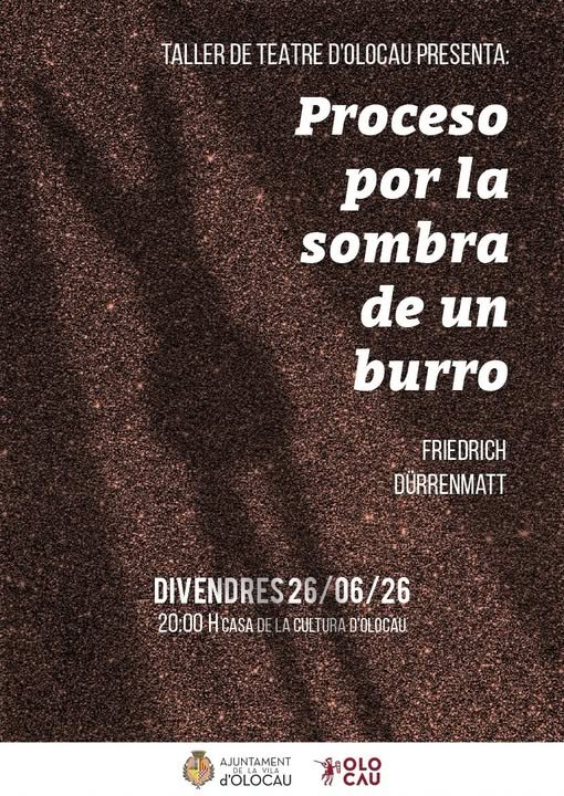 Recordatori de la representació de l'obra ‘Proceso por la sombra de un burro’ pel Taller de Teatre d'Olocau