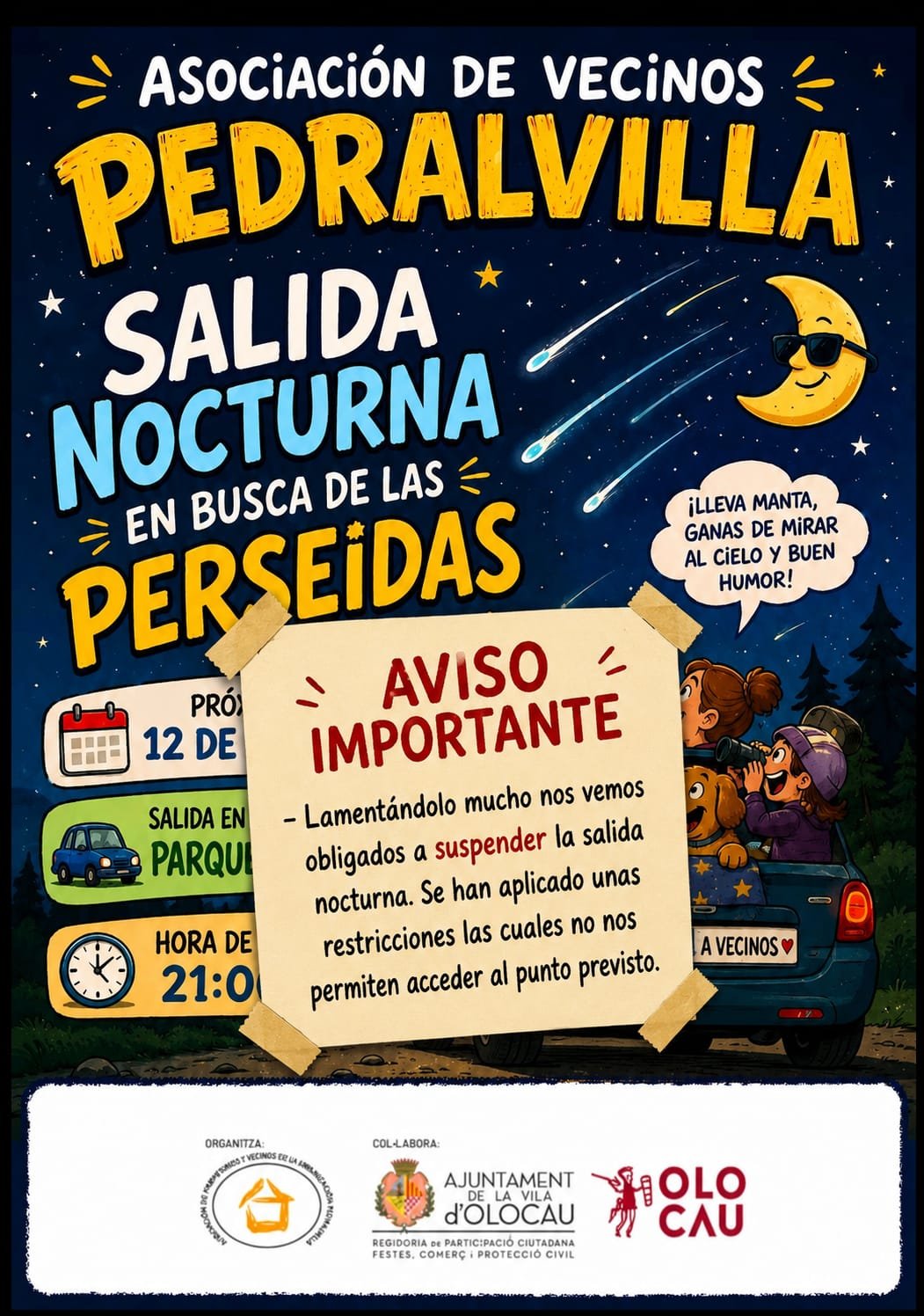 Suspensió de l'eixida nocturna en busca dels Perseids de l'Associació de Veïns de Pedralvilla