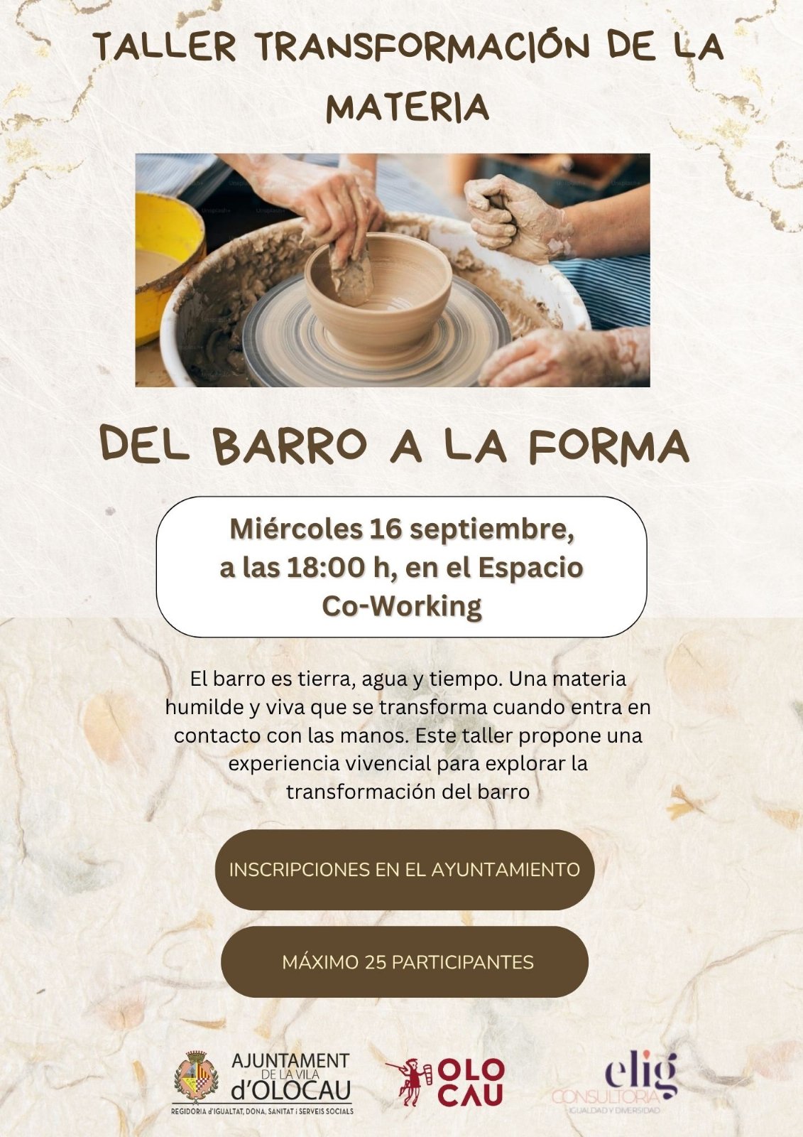 Taller de transformació de la matèria ‘Del fang a la forma’